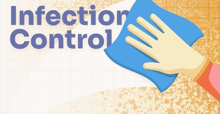 INFECTION PREVENTION AND CONTROL